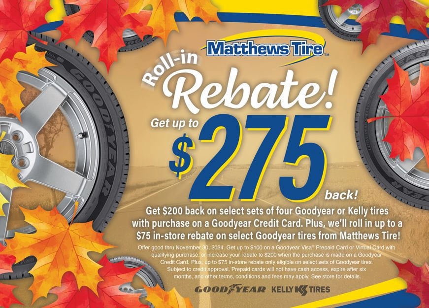 Get up to $275 back on select sets of four Goodyear tires with purchase on a Goodyear Credit Card.